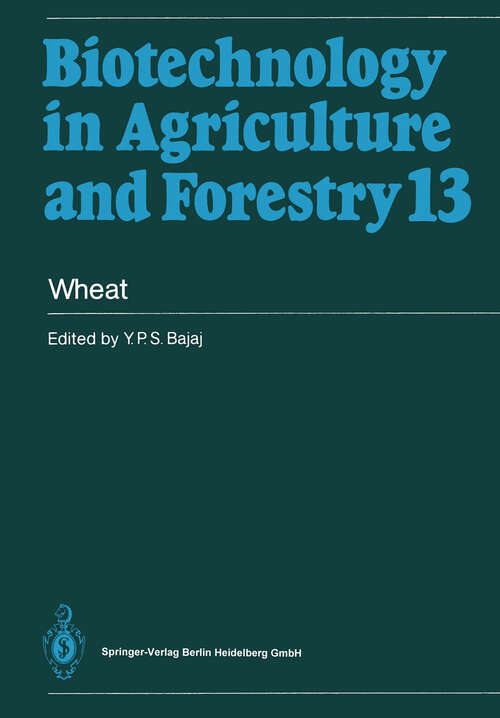 Book cover of Wheat (1990) (Biotechnology in Agriculture and Forestry #13)