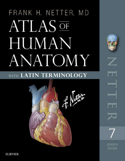 Book cover of Atlas of Human Anatomy: English and Latin Edition (Netter Basic Science)