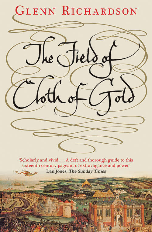 Book cover of The Field of Cloth of Gold