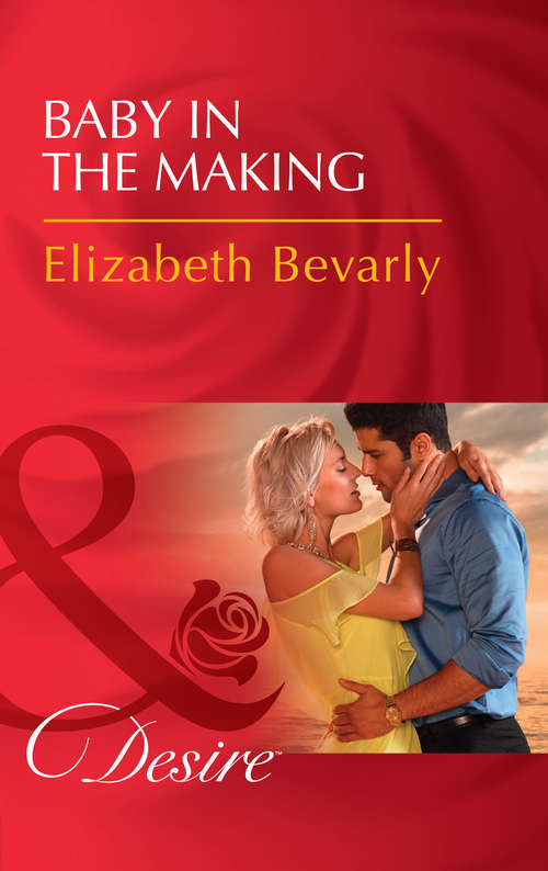 Book cover of Baby In The Making: The Christmas Baby Bonus / Little Secrets: His Pregnant Secretary / Best Man Under The Mistletoe / Baby In The Making (ePub edition) (Accidental Heirs #5)