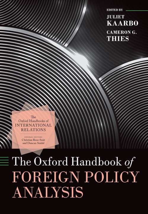 Book cover of The Oxford Handbook of Foreign Policy Analysis (Oxford Handbooks)