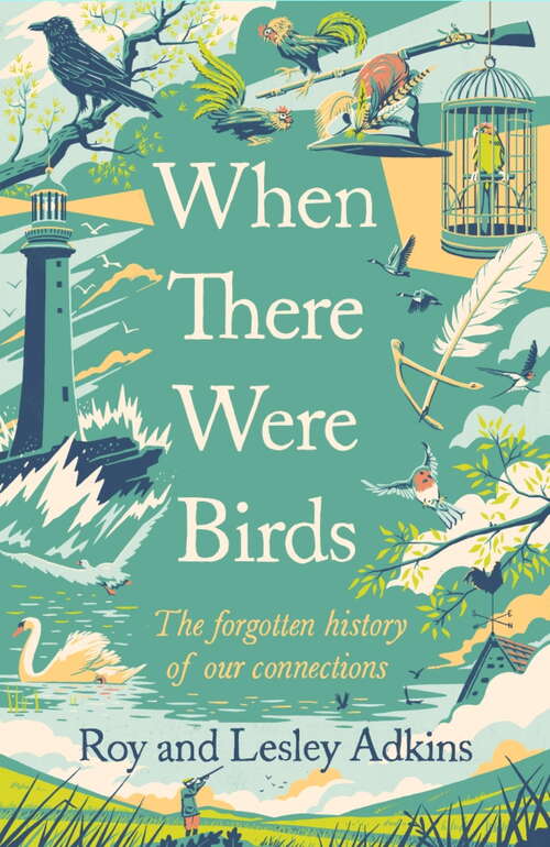 Book cover of When There Were Birds