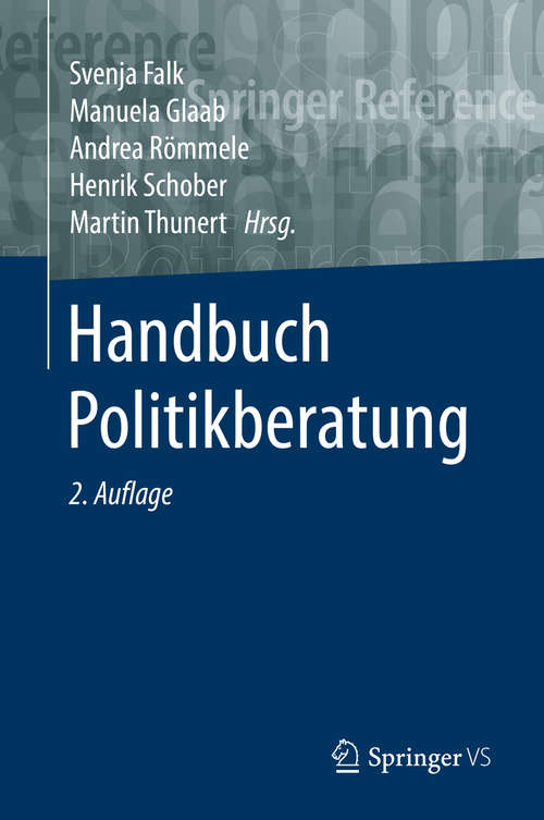 Book cover of Handbuch Politikberatung (2. Aufl. 2019)