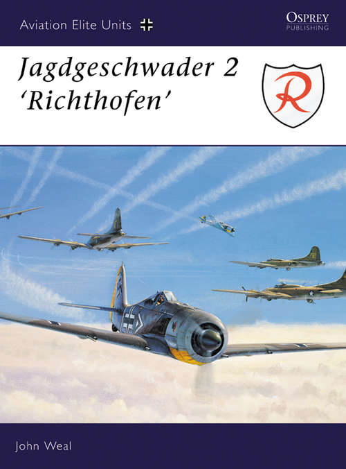 Book cover of Jagdgeschwader 2: 'Richthofen' (Aviation Elite Units: No. 1)