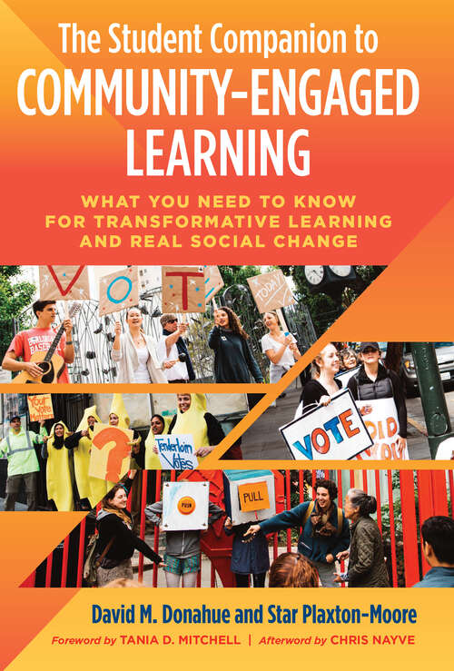 Book cover of The Student Companion to Community-Engaged Learning: What You Need to Know for Transformative Learning and Real Social Change
