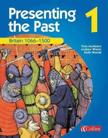 Book cover of Presenting the Past 1: BRITAIN 1066–1500 (PDF)