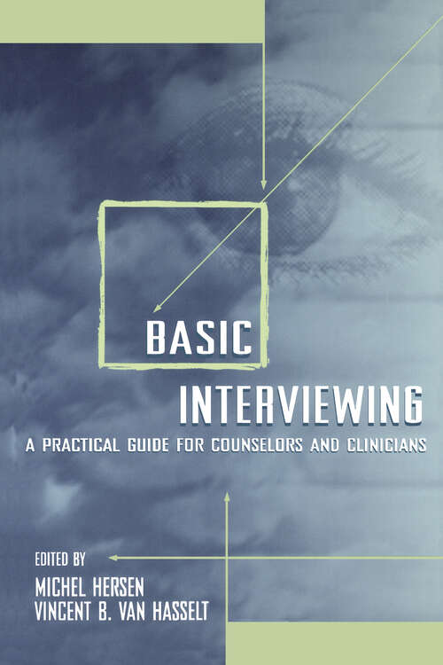 Book cover of Basic Interviewing: A Practical Guide for Counselors and Clinicians