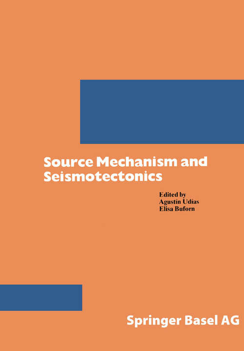 Book cover of Source Mechanism and Seismotectonics (1991) (Pageoph Topical Volumes)