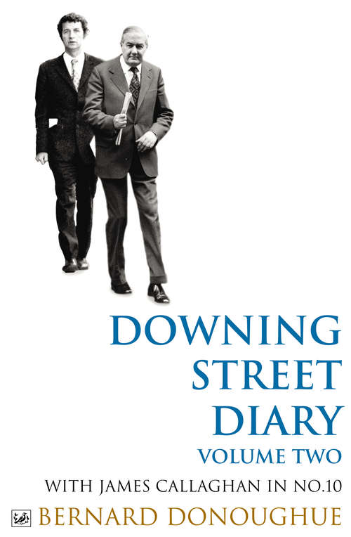 Book cover of Downing Street Diary Volume Two: With James Callaghan in No. 10