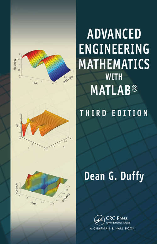 Book cover of Advanced Engineering Mathematics with MATLAB (Advances In Applied Mathematics Ser.)