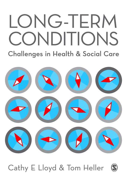 Book cover of Long-Term Conditions: Challenges in Health & Social Care (PDF)