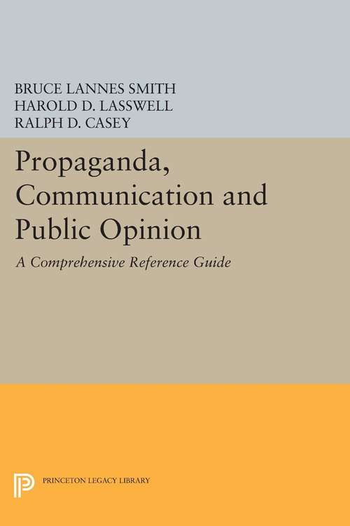 Book cover of Propaganda, Communication and Public Opinion
