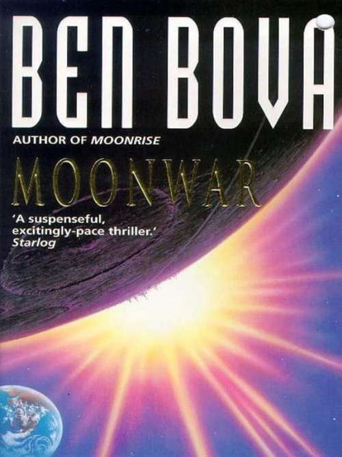Book cover of Moonwar (The\moonbase Saga Ser.: Bk. 2)