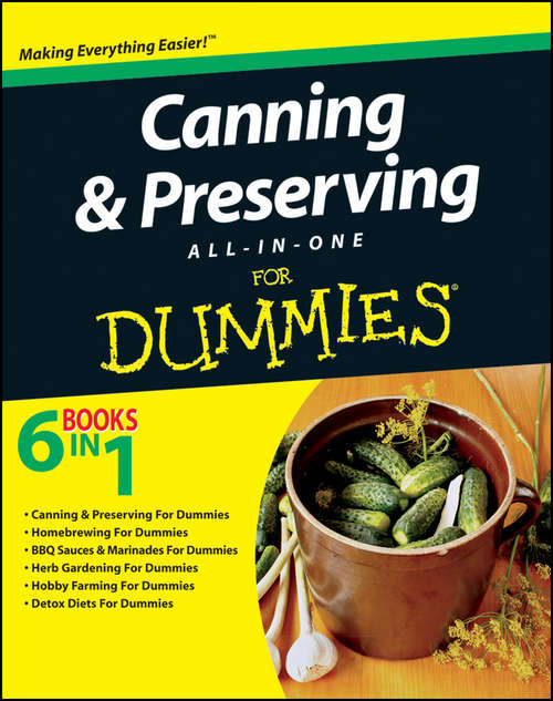 Book cover of Canning and Preserving All-in-One For Dummies