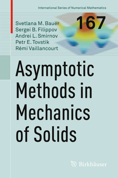Book cover of Asymptotic methods in mechanics of solids (2015) (International Series of Numerical Mathematics #167)