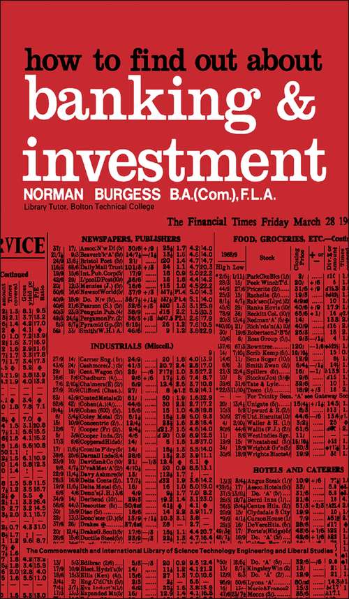 Book cover of How to Find Out About Banking and Investment: The Commonwealth and International Library: Libraries and Technical Information Division