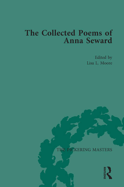 Book cover of The Collected Poems of Anna Seward Volume 1