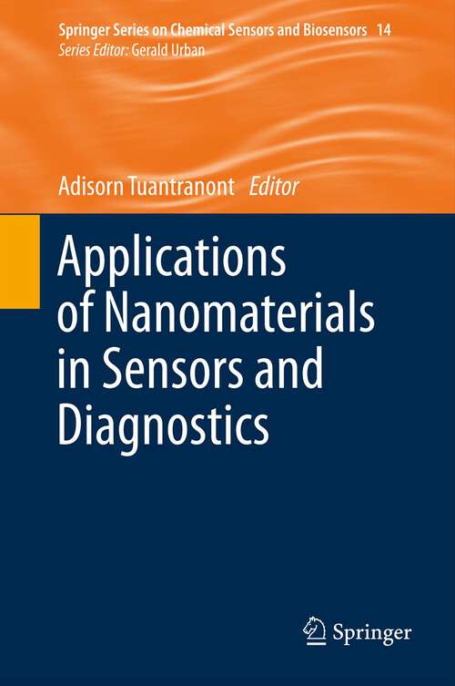 Book cover of Applications of Nanomaterials in Sensors and Diagnostics (2013) (Springer Series on Chemical Sensors and Biosensors #14)