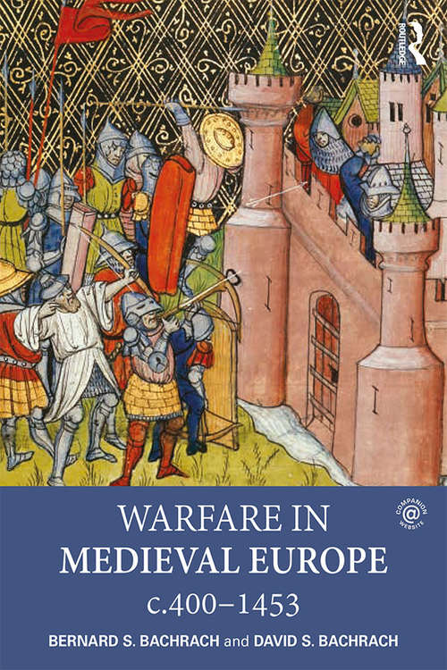 Book cover of Warfare in Medieval Europe 400-1453