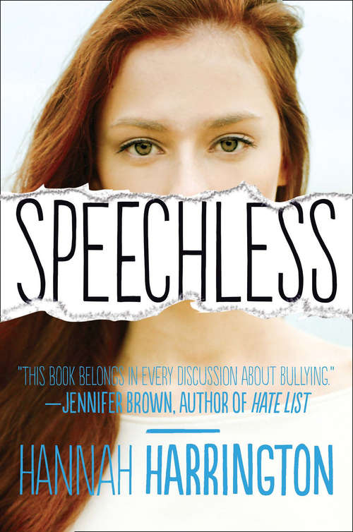 Book cover of Speechless: New Girl / Confessions Of An Angry Girl / Here Lies Bridget / Speechless (ePub First edition) (Mira Ink Ser.)
