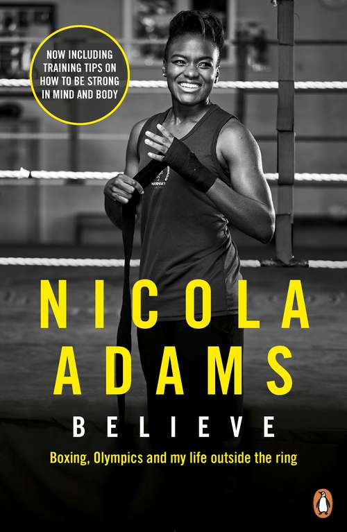 Book cover of Believe: Boxing, Olympics and my life outside the ring