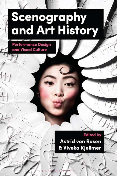 Book cover of Scenography and Art History: Performance Design and Visual Culture