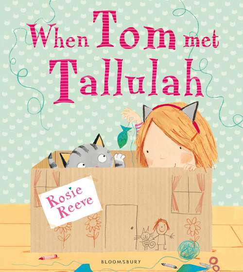 Book cover of When Tom Met Tallulah