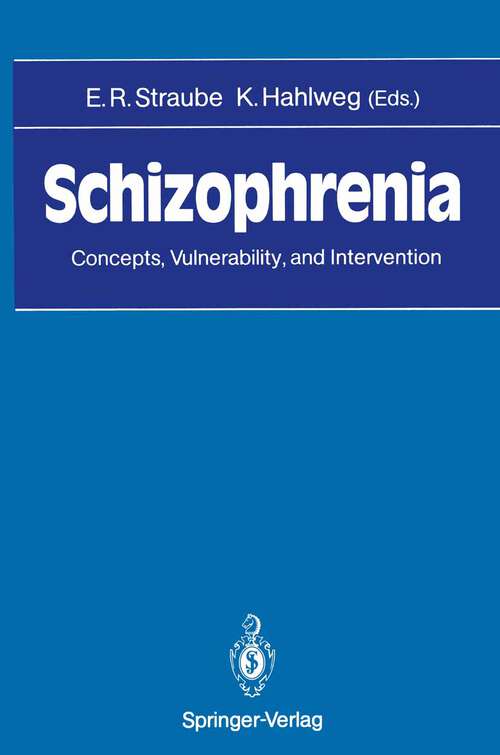 Book cover of Schizophrenia: Concepts, Vulnerability, and Intervention (1990)