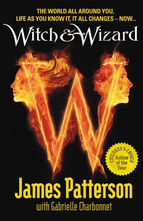 Book cover of Witch & Wizard: The Manga (Witch & Wizard #1)