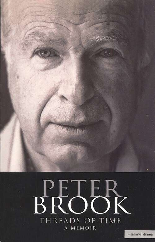 Book cover of Peter Brook: A Memoir (Biography and Autobiography)