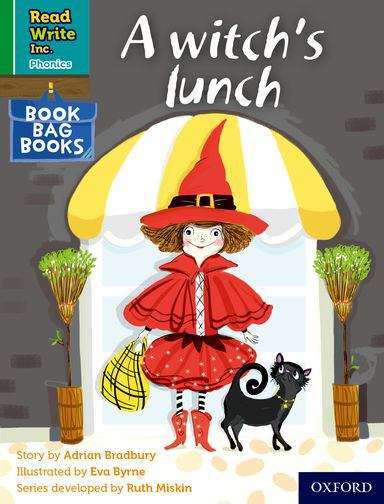 Book cover of Read Write Inc. Phonics Book Bag Books Green Set 1 Book 4: A witch's lunch (PDF)