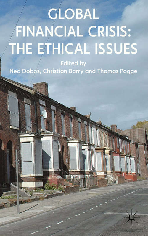 Book cover of Global Financial Crisis: The Ethical Issues (2011)