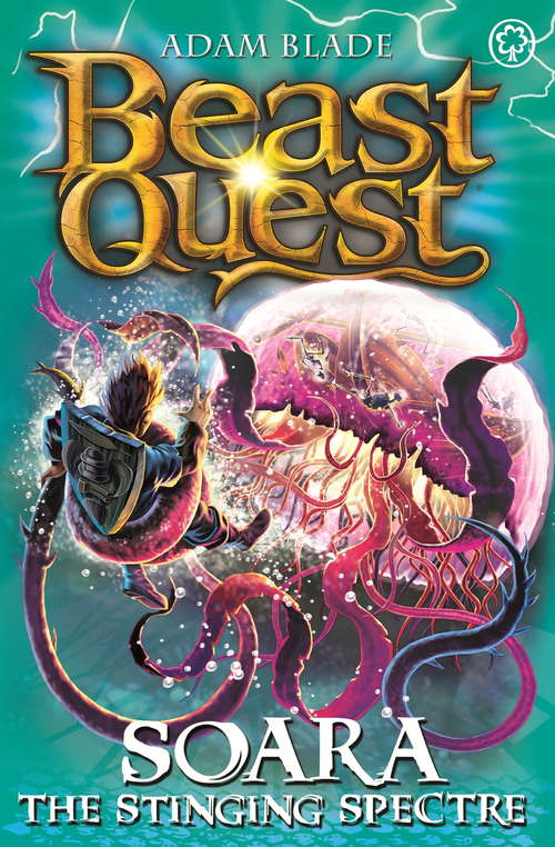 Book cover of Soara the Stinging Spectre: Series 18 Book 2 (Beast Quest #96)