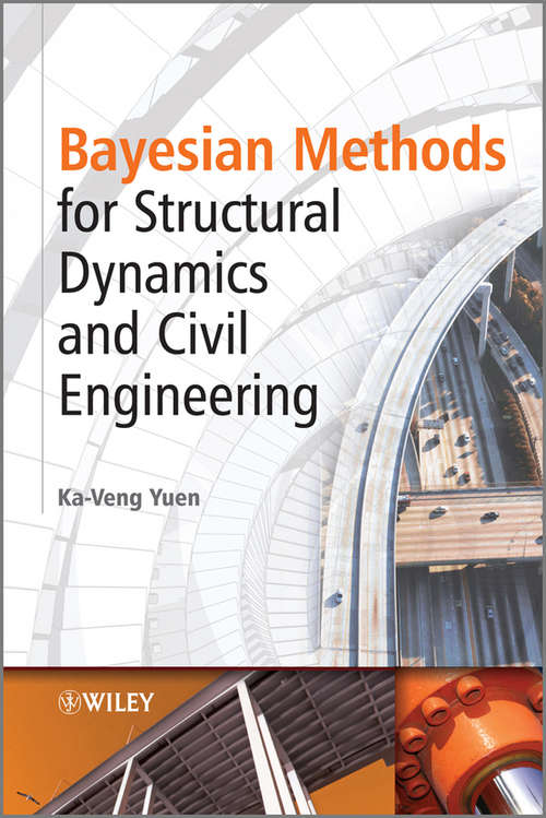 Book cover of Bayesian Methods for Structural Dynamics and Civil Engineering