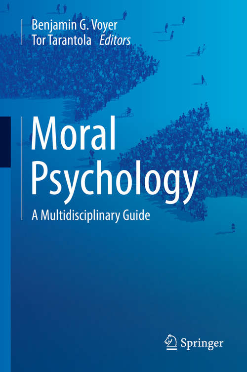Book cover of Moral Psychology: A Multidisciplinary Guide