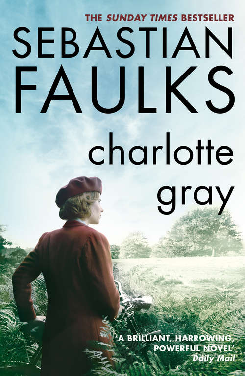 Book cover of Charlotte Gray: Wm Format (Ficción Internacional Ser.)