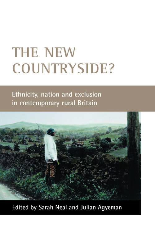Book cover of The new countryside?: Ethnicity, nation and exclusion in contemporary rural Britain