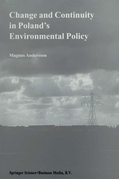 Book cover of Change and Continuity in Poland’s Environmental Policy (1999) (Environment & Policy #20)