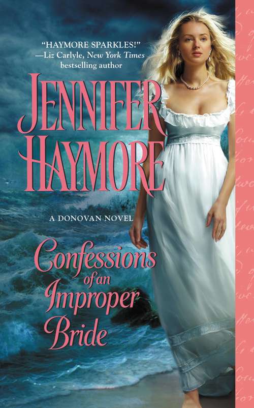 Book cover of Confessions of an Improper Bride (A Donovan Novel #1)