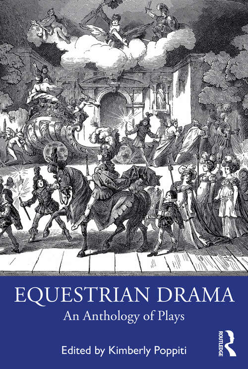 Book cover of Equestrian Drama: An Anthology of Plays