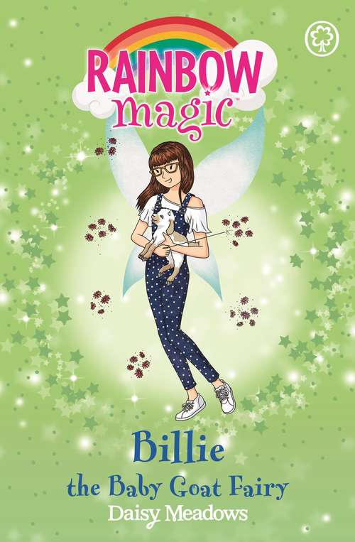 Book cover of Billie the Baby Goat Fairy: The Baby Farm Animal Fairies Book 4 (Rainbow Magic #4)