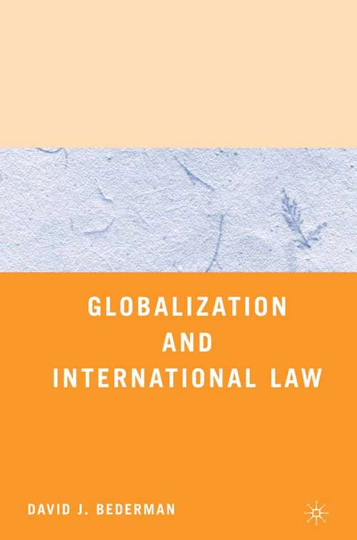 Book cover of Globalization and International Law (2008)