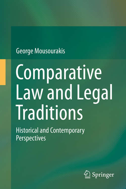 Book cover of Comparative Law and Legal Traditions: Historical and Contemporary Perspectives (1st ed. 2019)