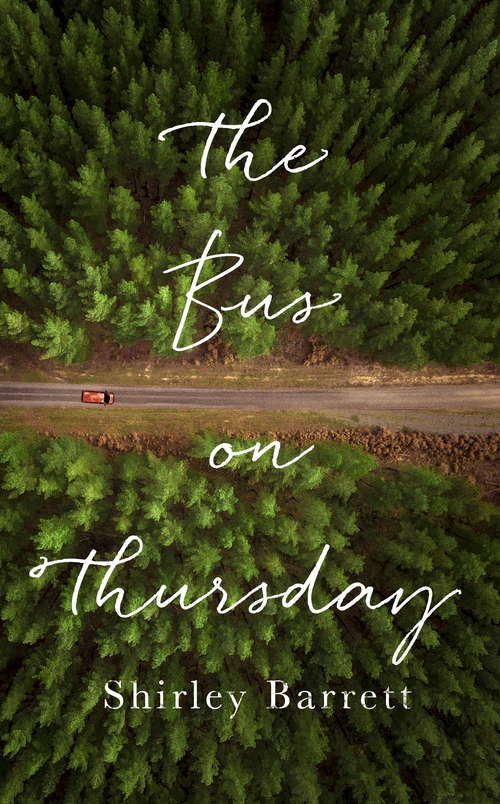 Book cover of The Bus on Thursday: A Novel