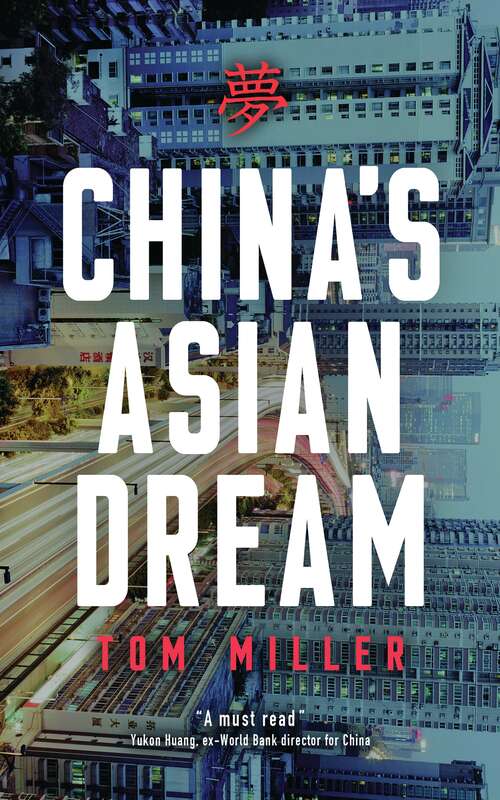 Book cover of China's Asian Dream: Empire Building along the New Silk Road