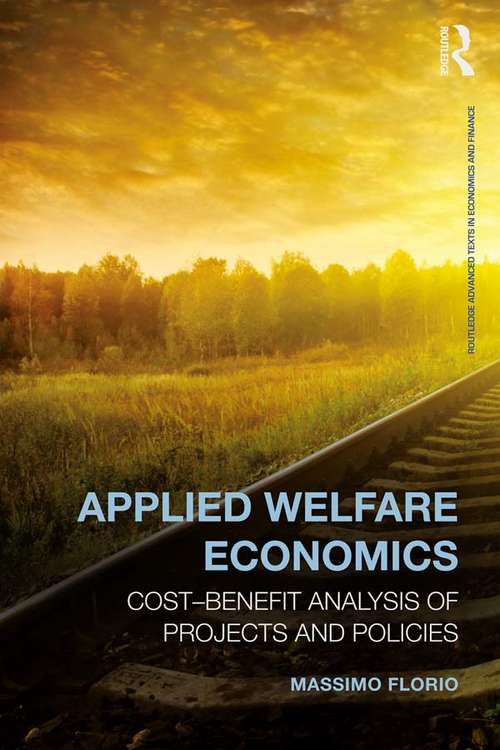 Book cover of Applied Welfare Economics: Cost-Benefit Analysis of Projects and Policies
