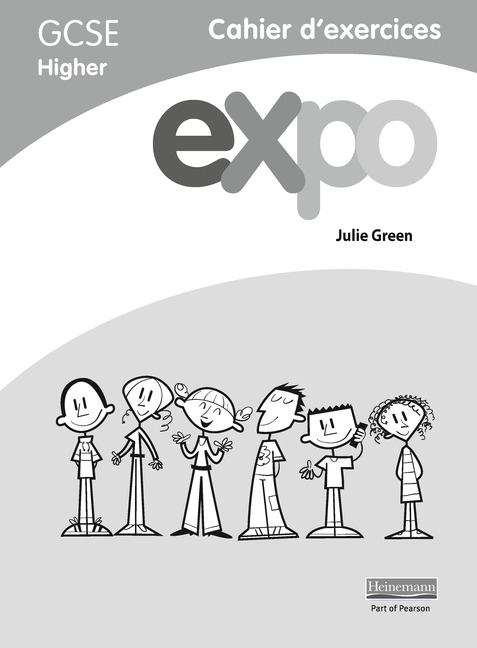 Book cover of Expo (AQA and OCR) GCSE French Higher Workbooks (pack Of 8) (PDF)