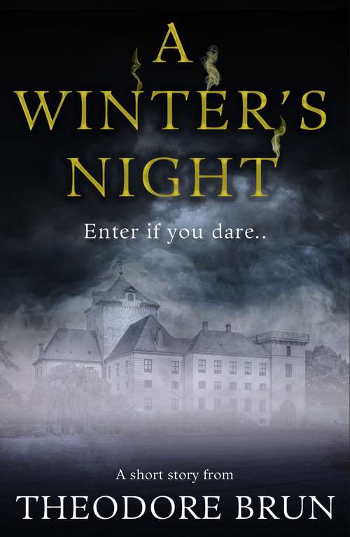 Book cover of A Winter's Night: A thrilling mix of history and fantasy, for fans of George R.R. Martin's A Song of Ice and Fire series (Main)