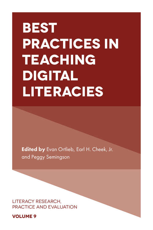 Book cover of Best Practices in Teaching Digital Literacies (Literacy Research, Practice and Evaluation #9)
