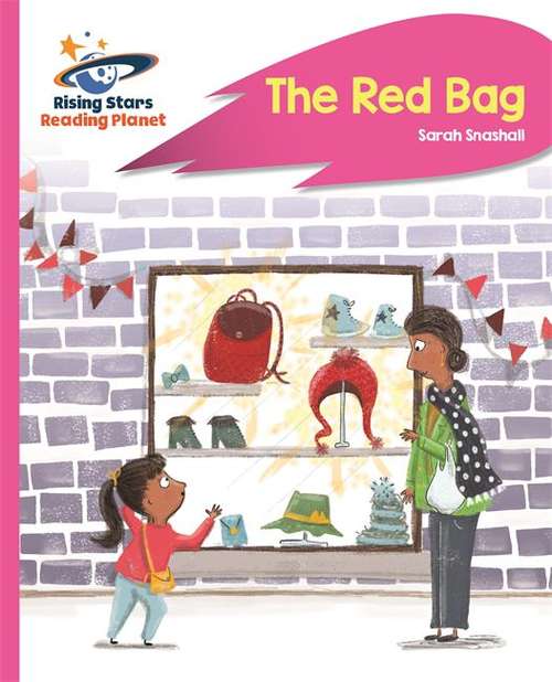 Book cover of Reading Planet - The Red Bag - Pink B: Rocket Phonics (PDF)
